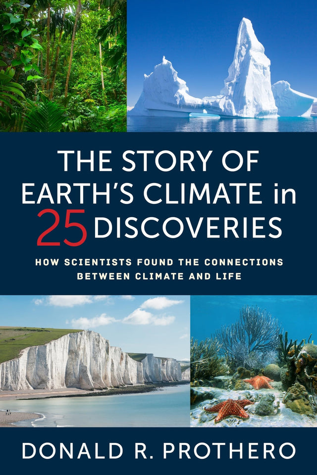 The Story of Earth's Climate in 25 Discoveries