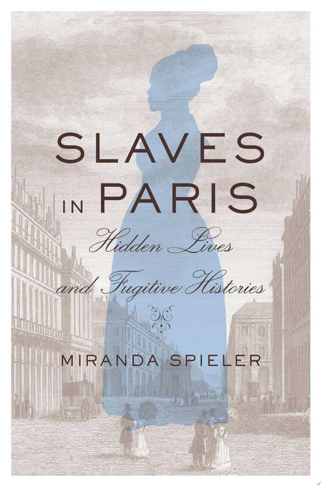 Slaves in Paris