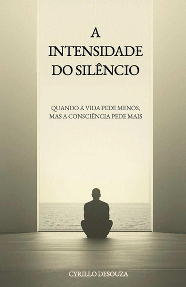 A Intensidade Do Silêncio