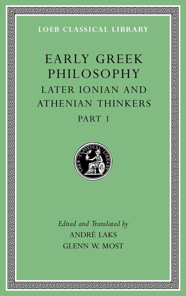 Early Greek Philosophy, Volume VI