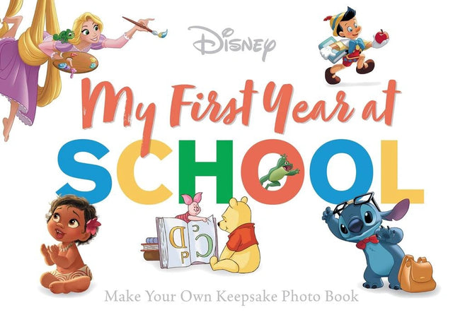 All my love on your First Day: Photo Book (Disney)