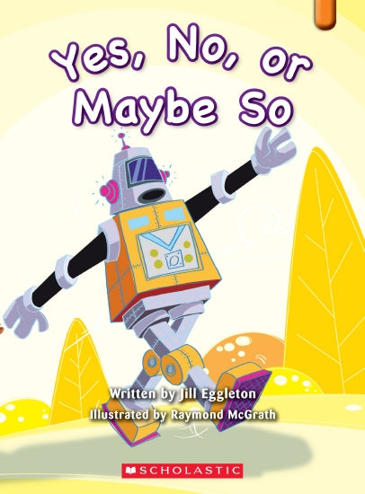 Yes, No,or Maybe So