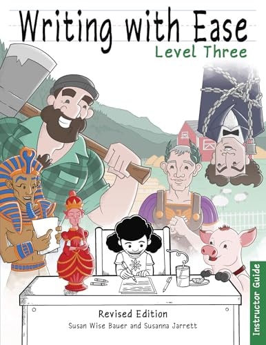 Writing With Ease 3 Revised Instructor Guide