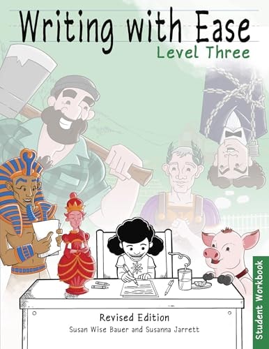 Writing With Ease 3 Revised Student Workbook