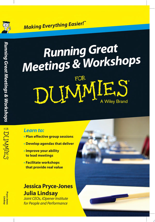Running Great Meetings and Workshops For Dummies