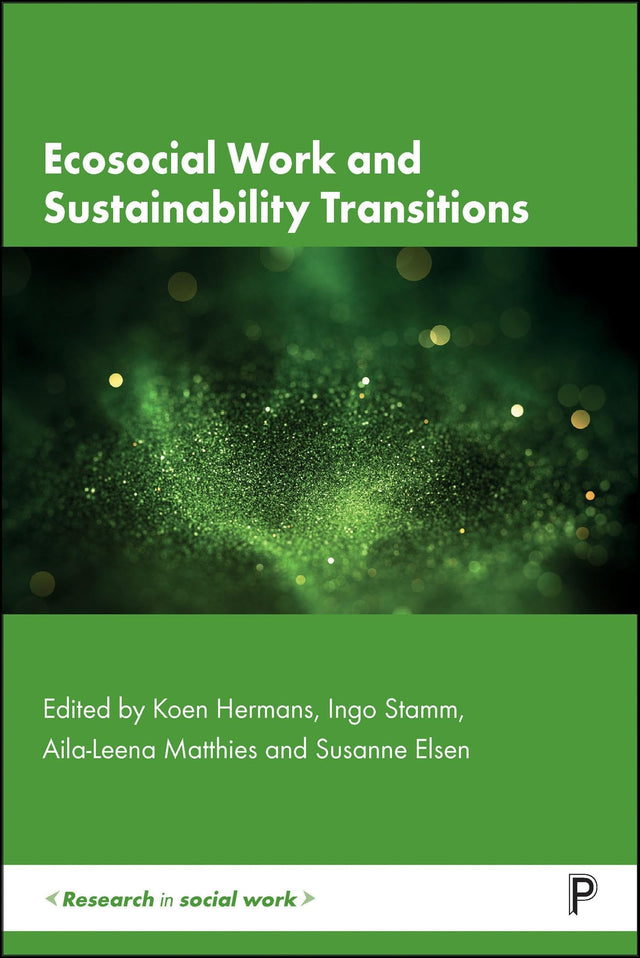 Ecosocial Work and Sustainability Transitions