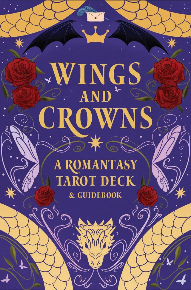 Wings and Crowns: A Romantasy Tarot Deck and Guidebook