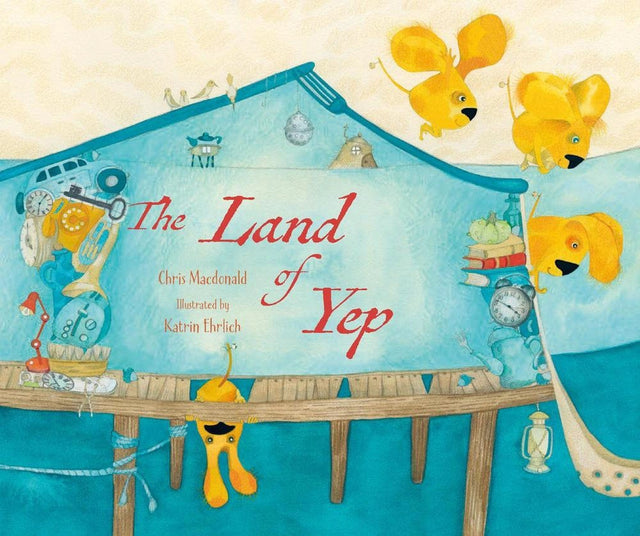 The Land of Yep