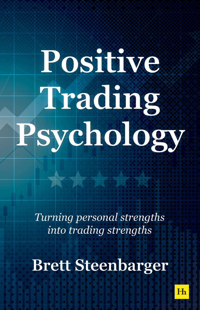 Positive Trading Psychology