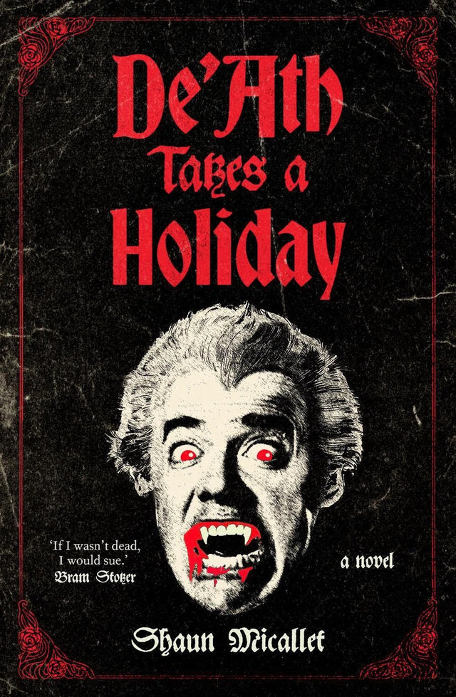 DeAth Takes a Holiday