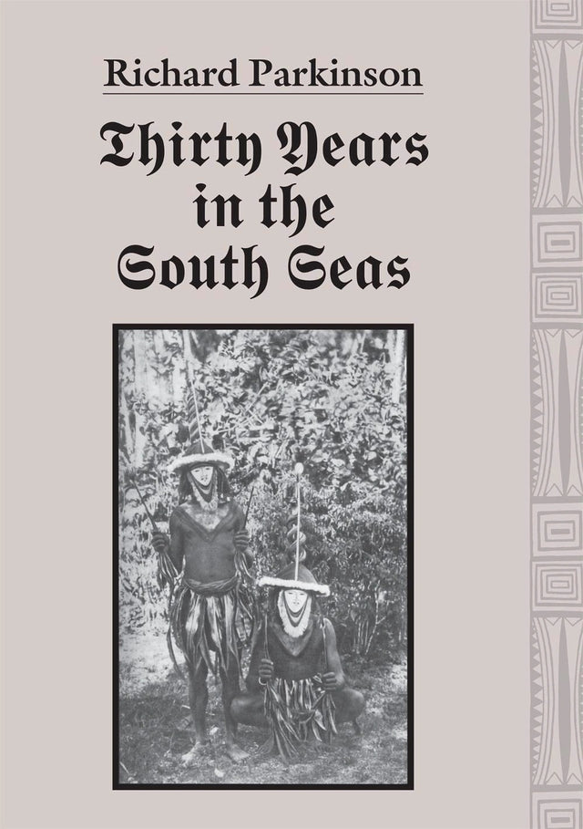Thirty Years in the South Seas