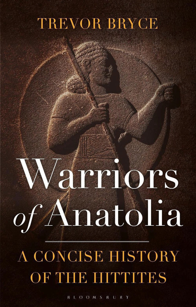 Warriors of Anatolia