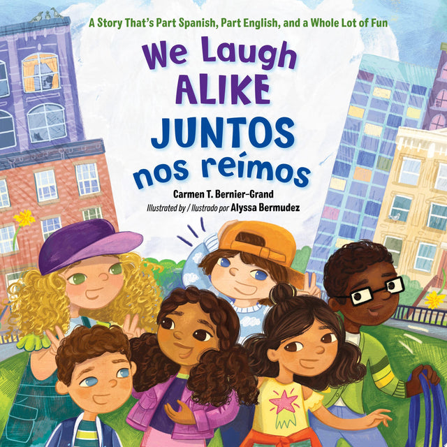 We Laugh Alike / Juntos nos reímos, Juntos nos reímos