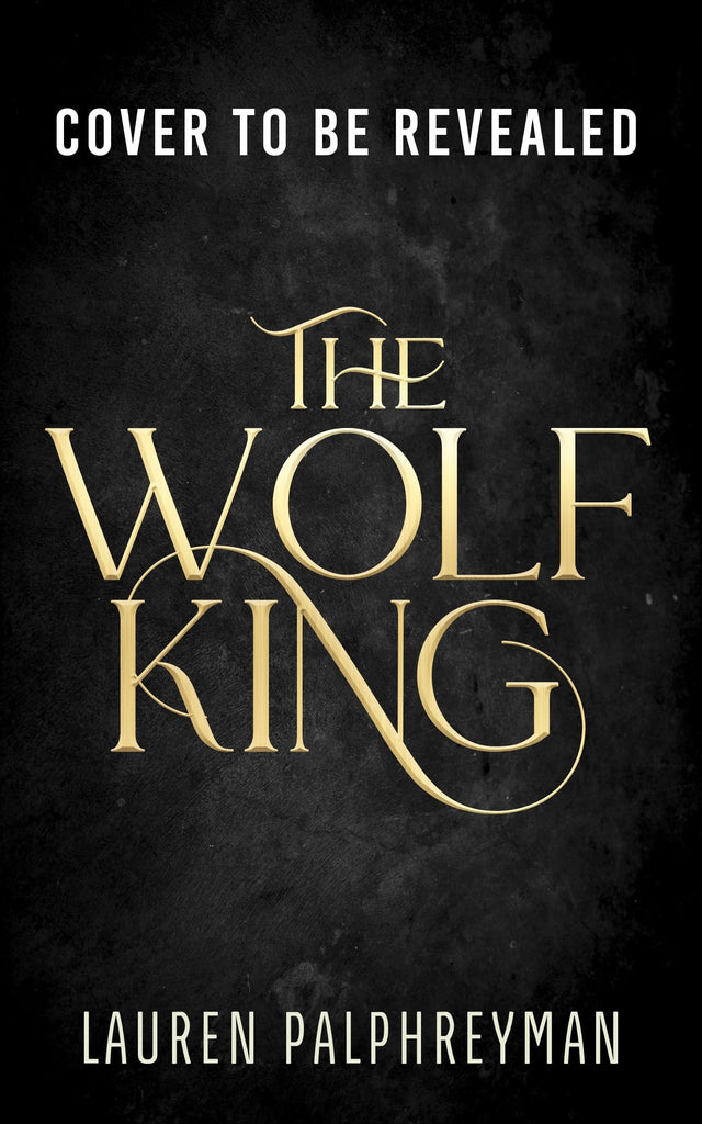 The Wolf King (Deluxe Edition)