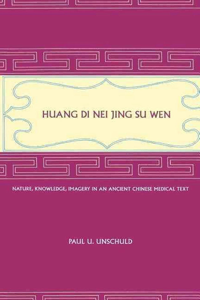 Huang Di Nei Jing Su Wen