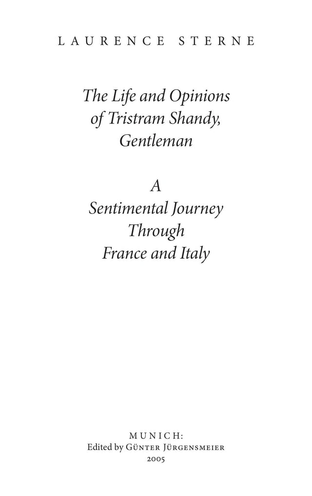 The Life and Opinions of Tristram Shandy, Gentleman