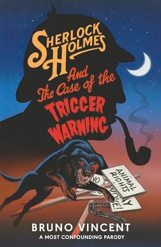 Sherlock Holmes and the Case of the Trigger Warning
