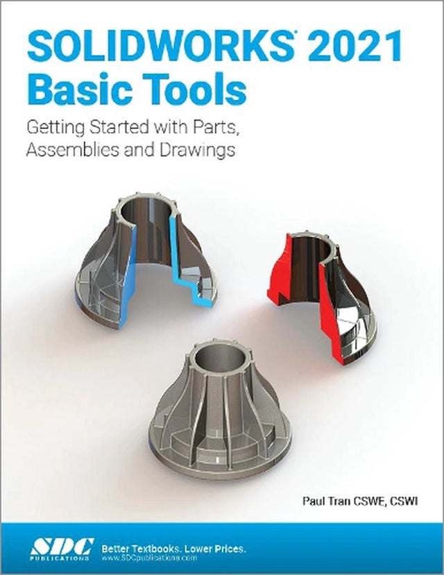 SOLIDWORKS 2021 Basic Tools