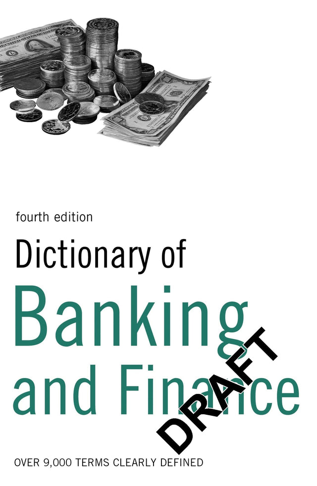 Dictionary of Banking and Finance