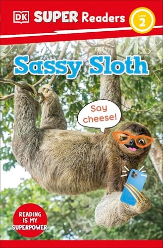 DK Super Readers Level 2 Sassy Sloth