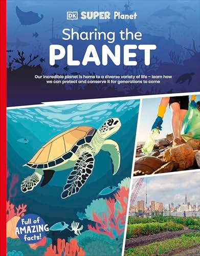 DK Super Planet Sharing the Planet