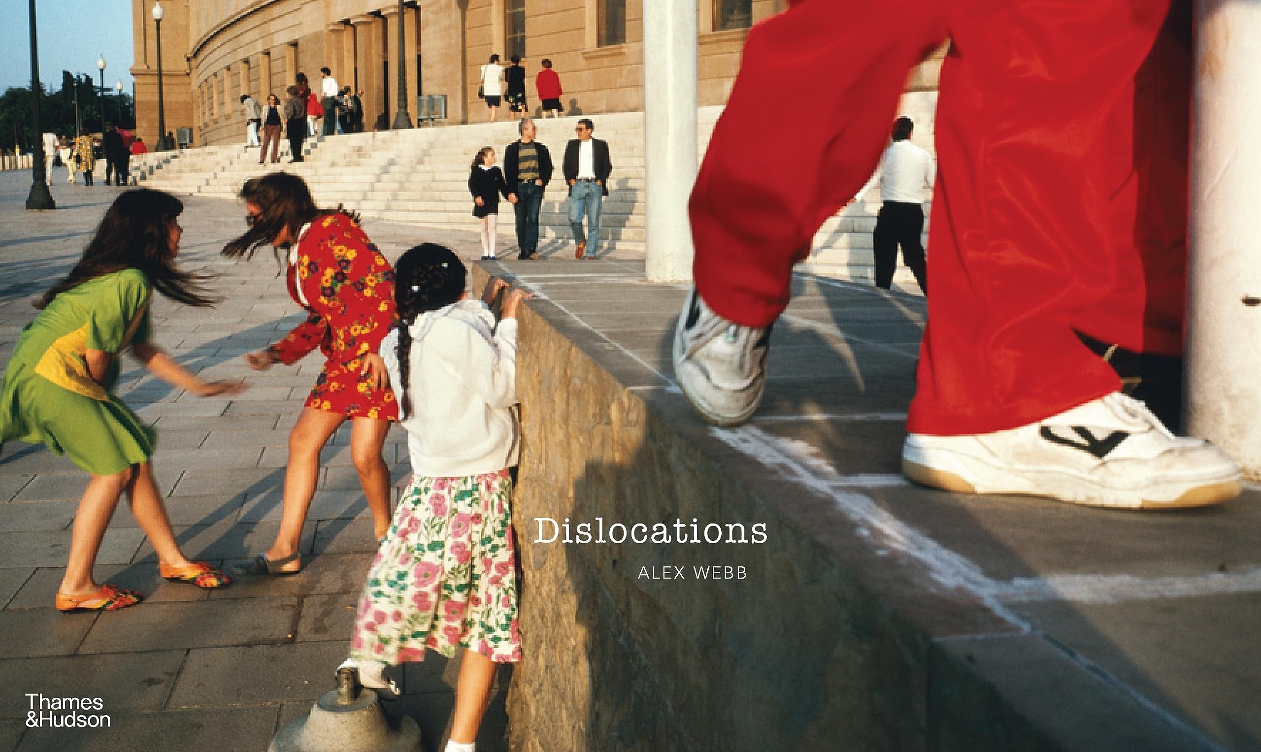 Alex Webb: Dislocations by Alex Webb – Book Hero