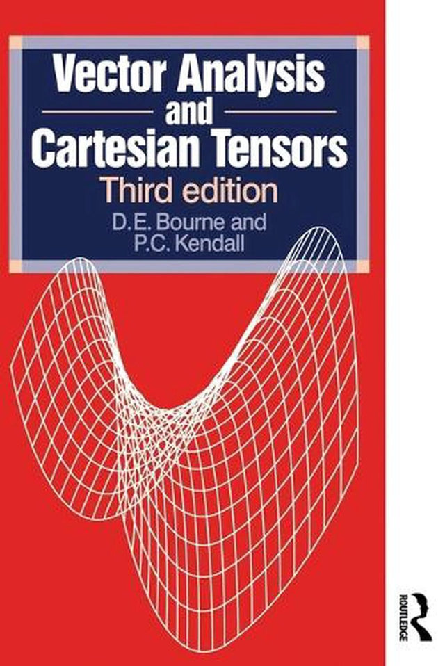 Vector Analysis and Cartesian Tensors, Third edition