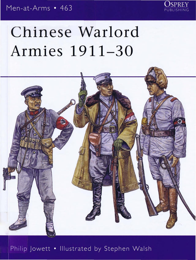 Chinese Warlord Armies 1911–30