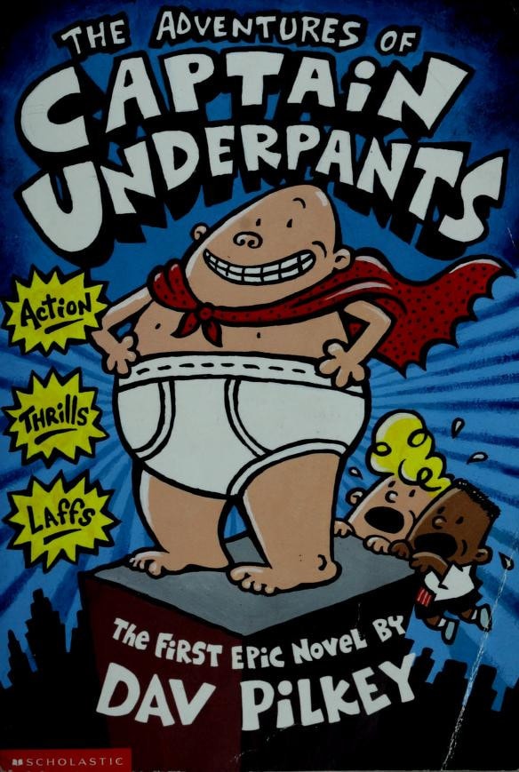 The Adventures of Captain Underpants (Captain Underpants #1)