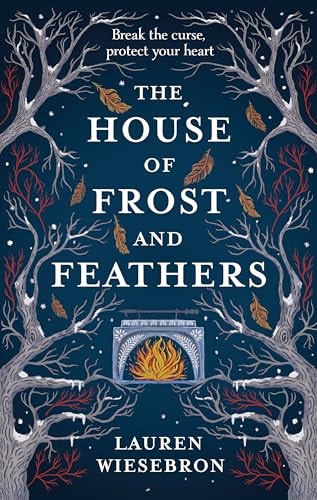 The House of Frost and Feathers