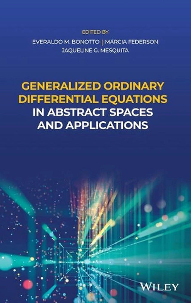 Generalized Ordinary Differential Equations in Abstract Spaces and Applications