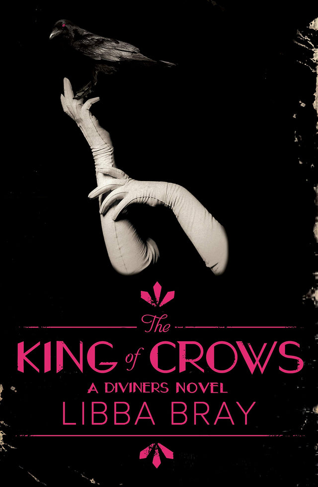 The King of Crows: The Diviners 4
