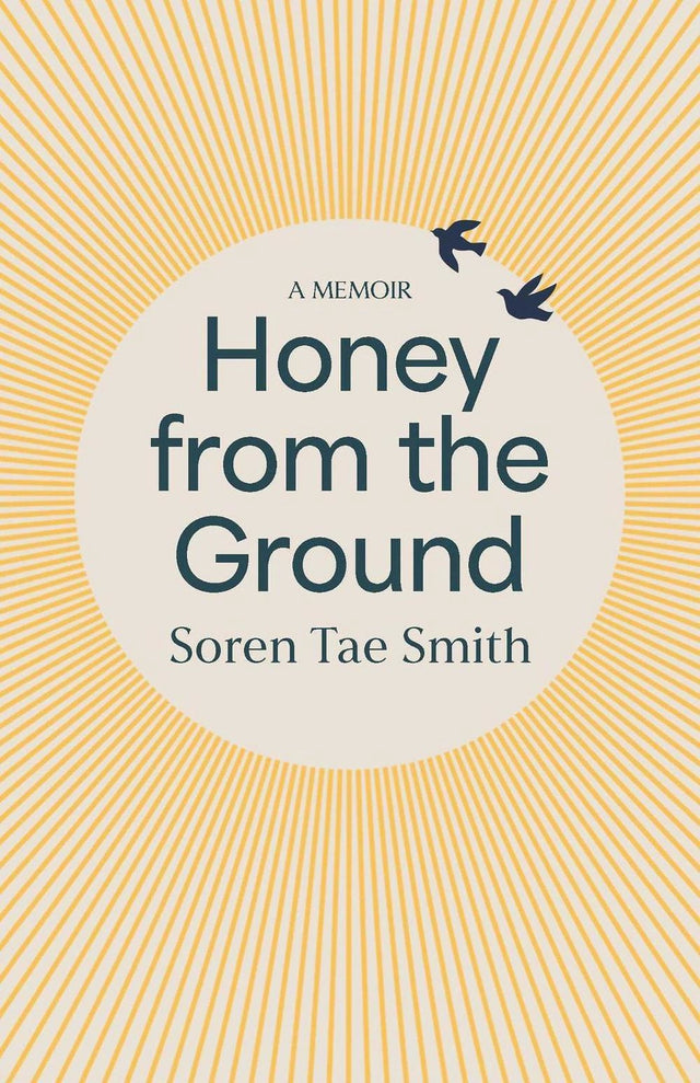 Honey from the Ground