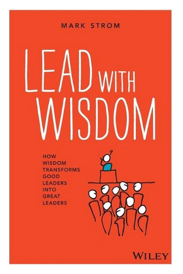 Lead with Wisdom