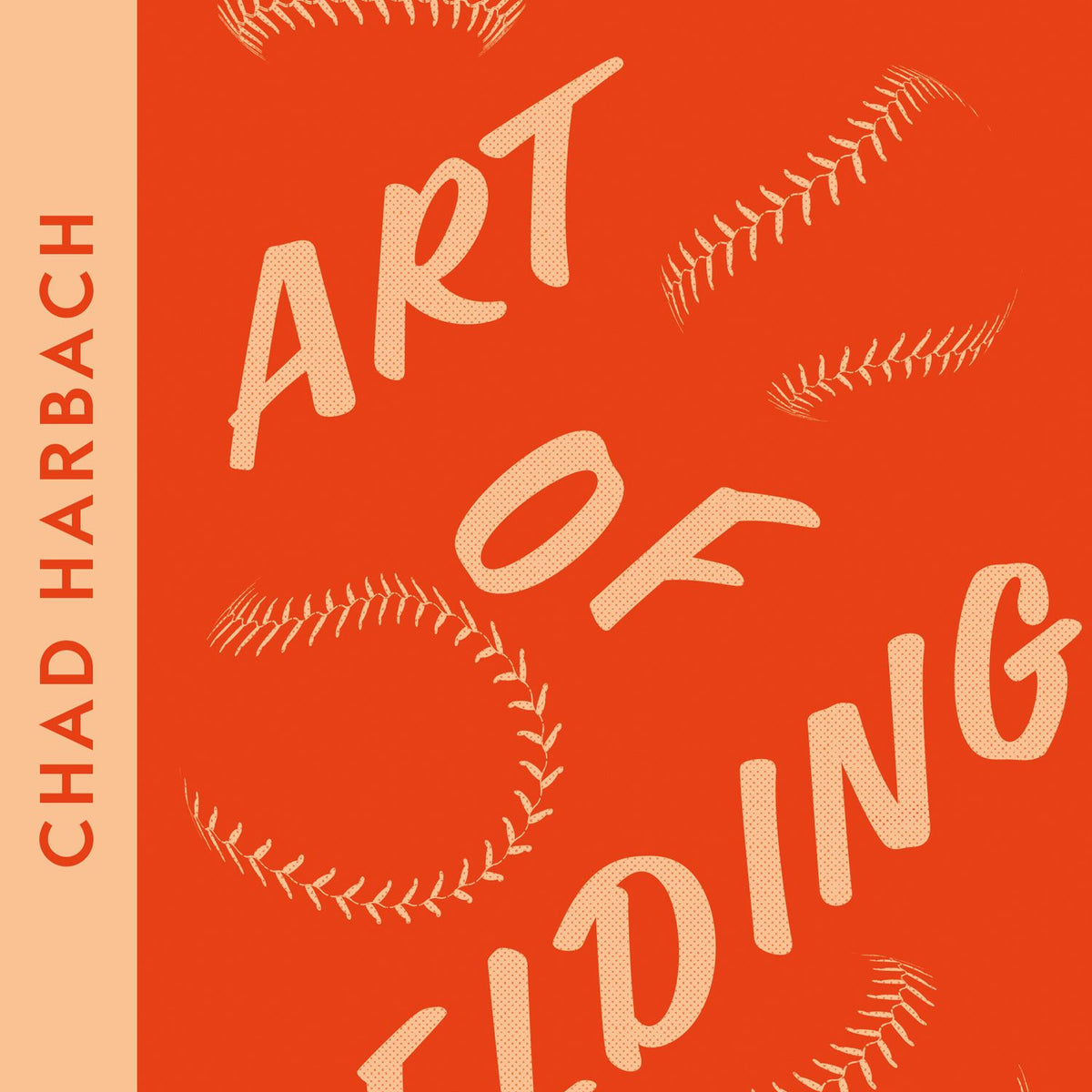 The Art Of Fielding By Chad Harbach – Book Hero