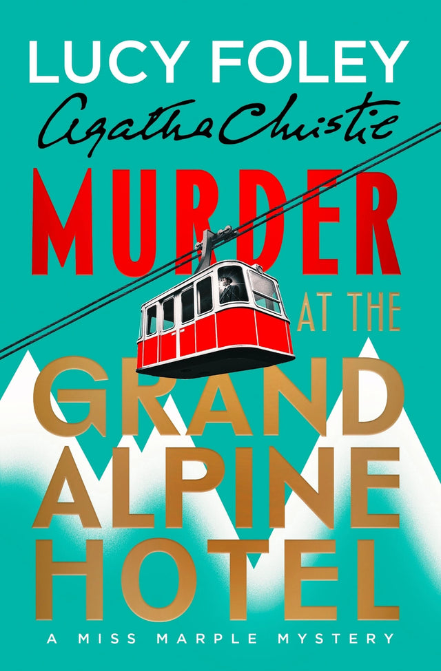 Murder at the Grand Alpine Hotel