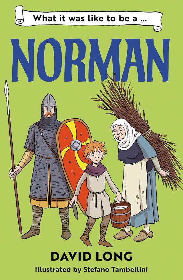 What it was like to be a Norman