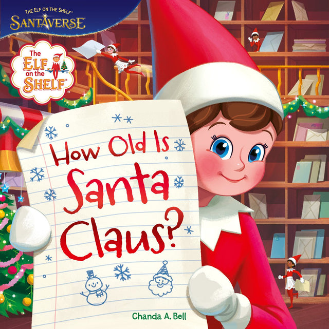 The Elf on the Shelf: How Old is Santa Claus?