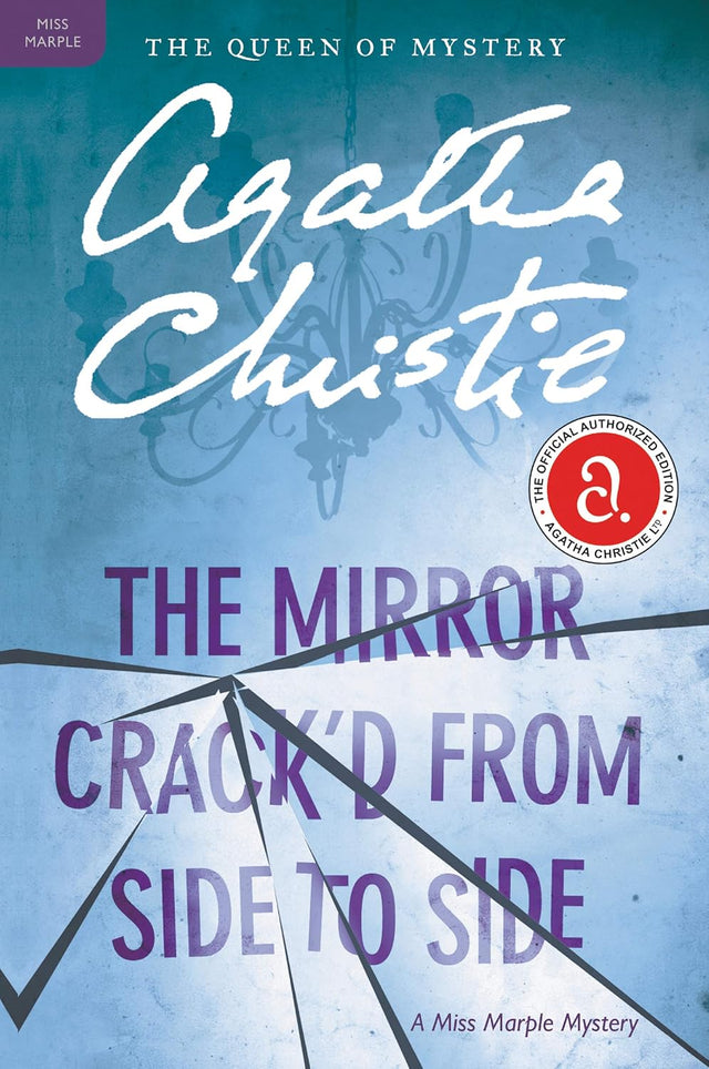 The Mirror Crack'd from Side to Side