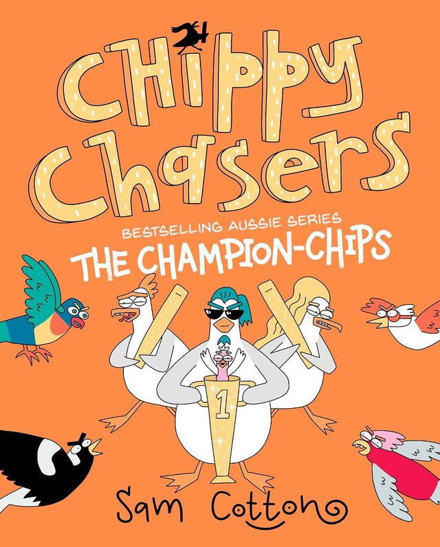Chippy Chasers: The Champion-Chips