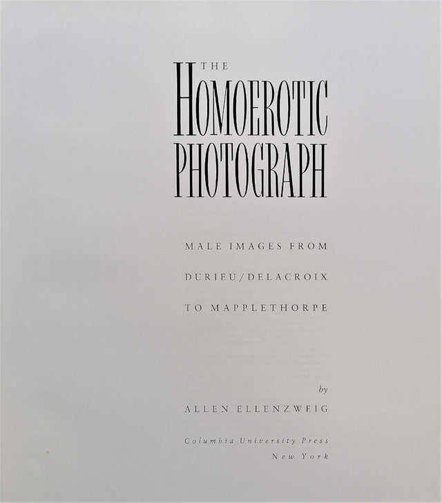 The Homoerotic Photograph