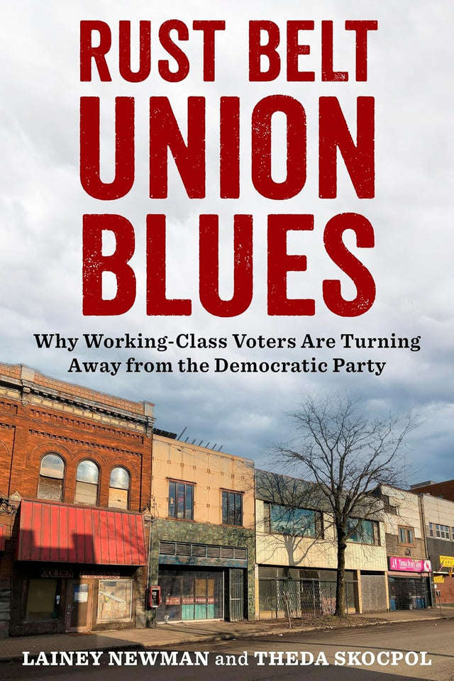 Rust Belt Union Blues