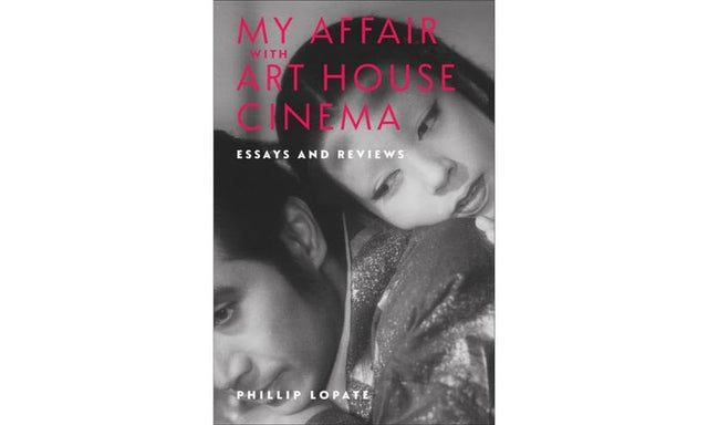 My Affair with Art House Cinema