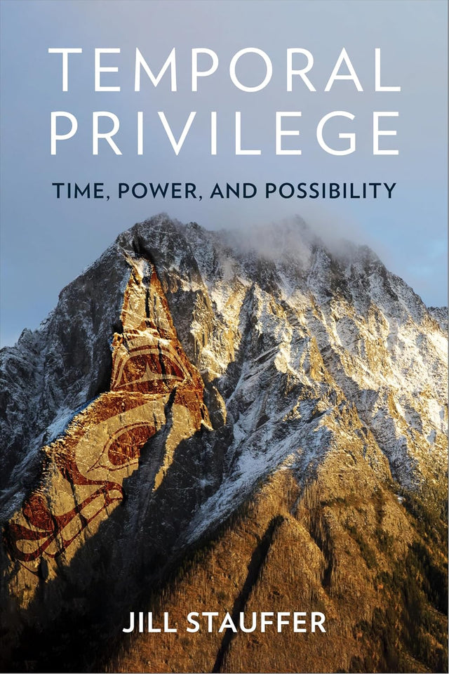 Temporal Privilege