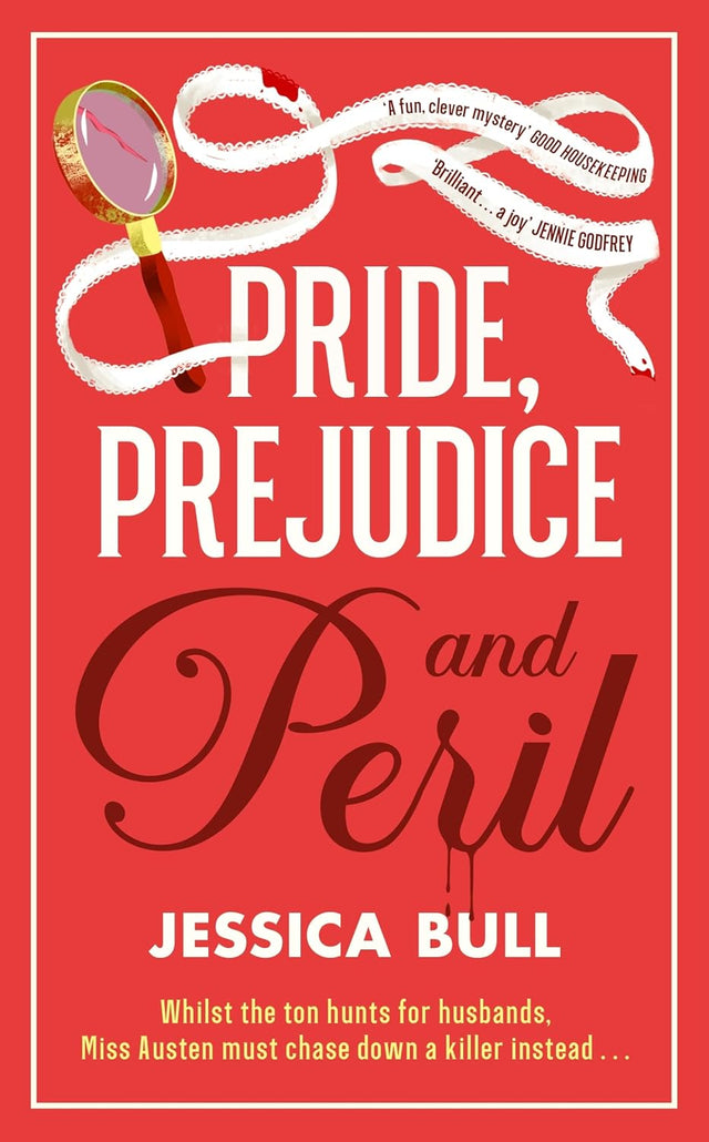 Pride, Prejudice and Peril