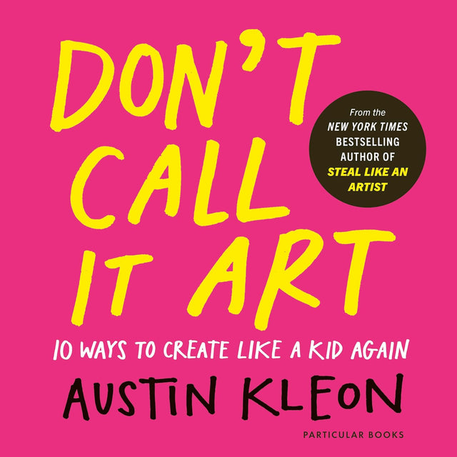 Don't Call It Art
