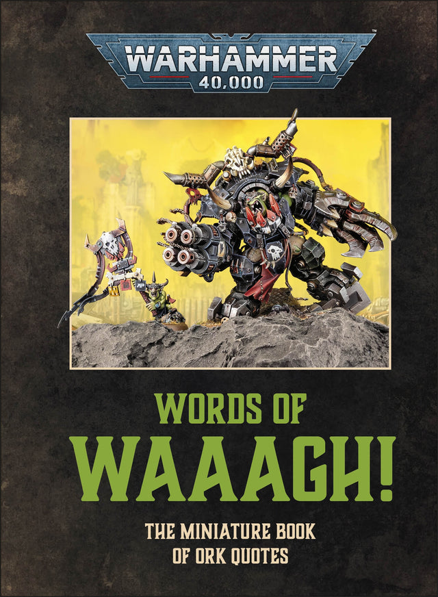 Warhammer 40,000 Words of Waaagh!