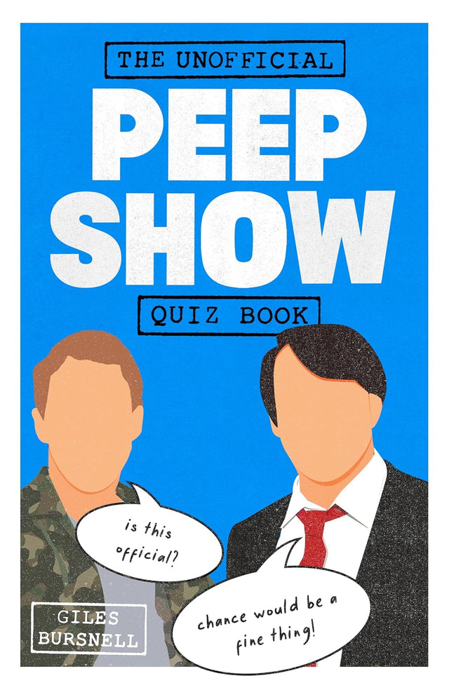 The Unofficial Peep Show Quiz Book