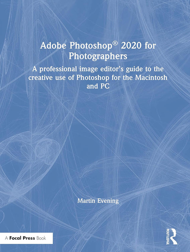 Adobe Photoshop 2020 for Photographers
