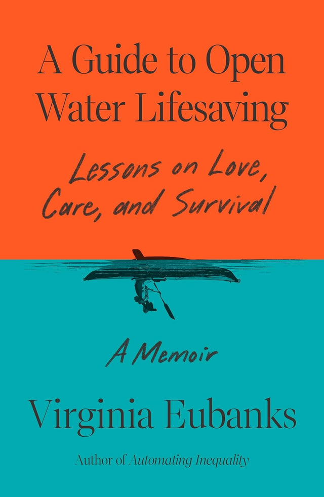 A Guide to Open Water Lifesaving